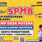Informasi Penerimaan Murid Baru SMP Desa Putera Tahun Ajaran 2027 / 2028